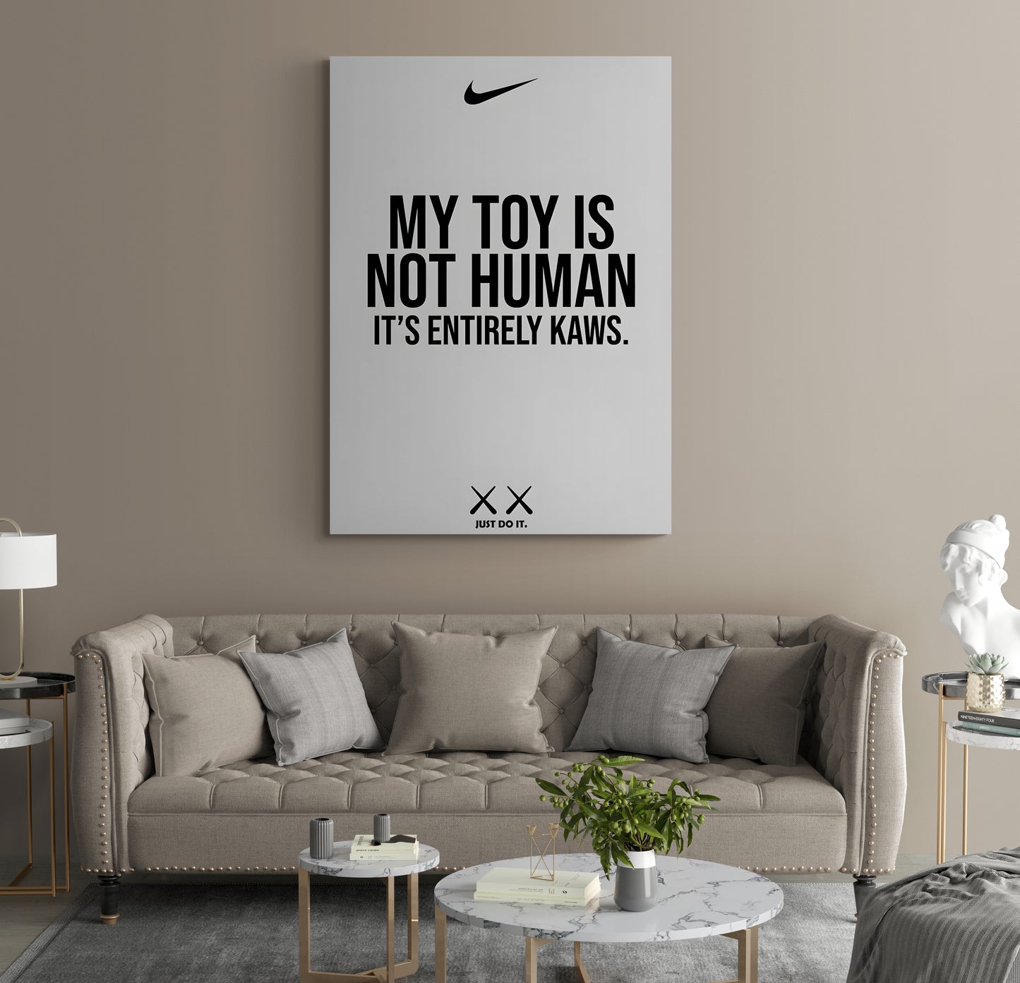 MY TOY IS NOT HUMAN IT'S ENTIRELY KAWS