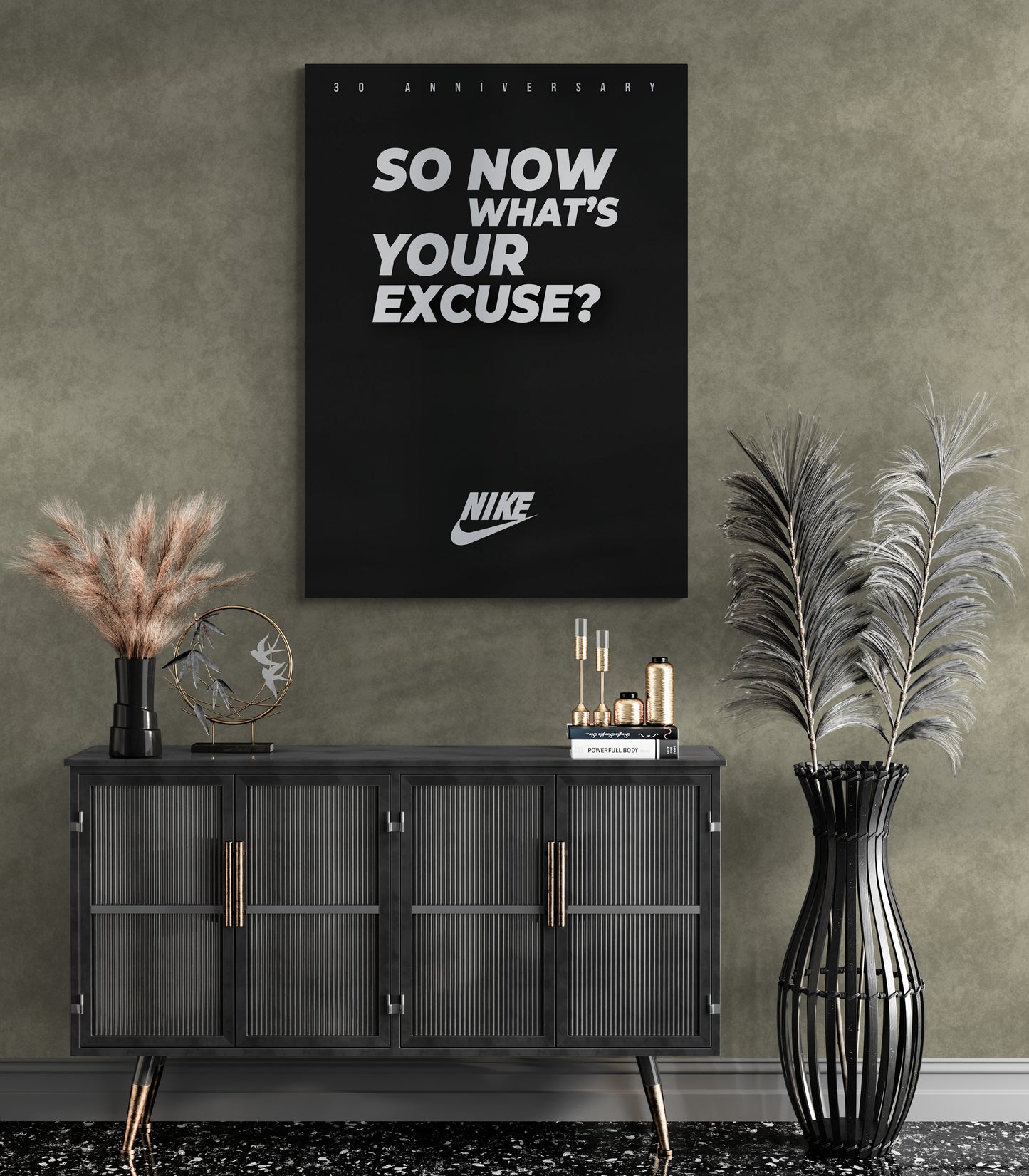 SO NOW WHAT'S YOUR EXCUSE ? - NIKE