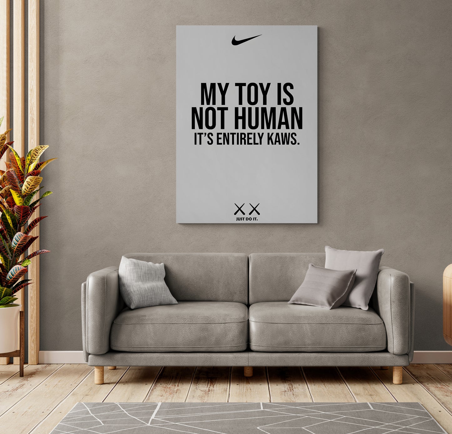 MY TOY IS NOT HUMAN IT'S ENTIRELY KAWS