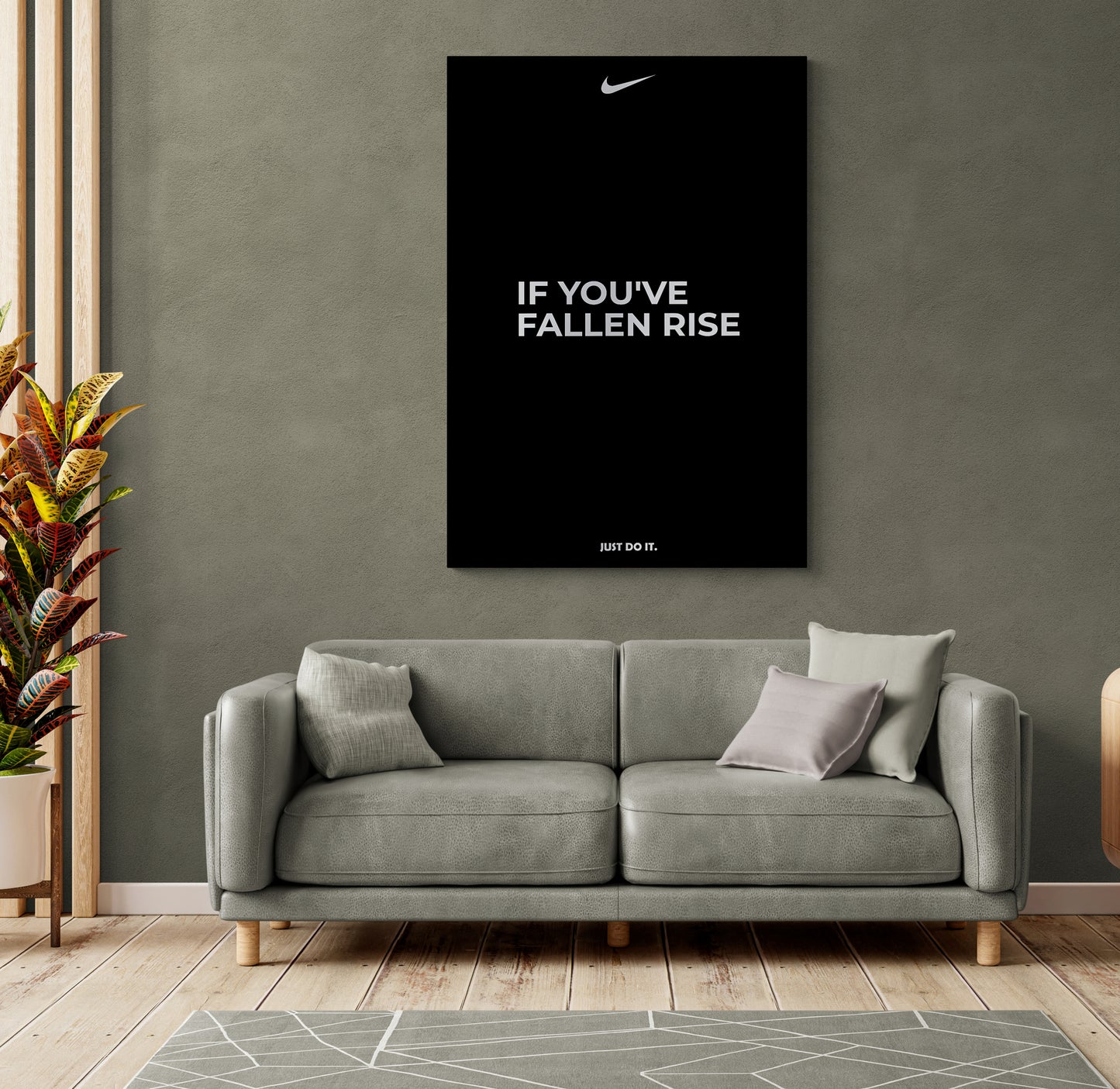IF YOU'VE FALLEN RISE - NIKE