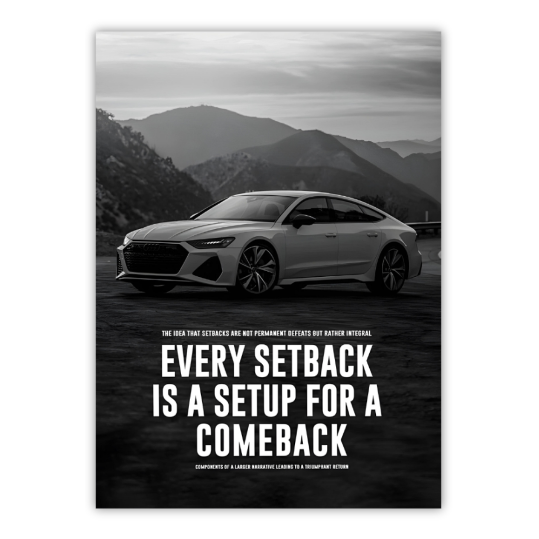 EVERY SETBACK IS A SETUP FOR A COMEBACK - MINDSET