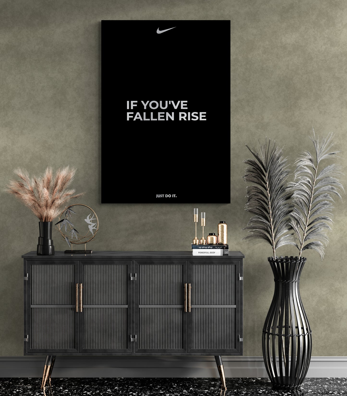 IF YOU'VE FALLEN RISE - NIKE