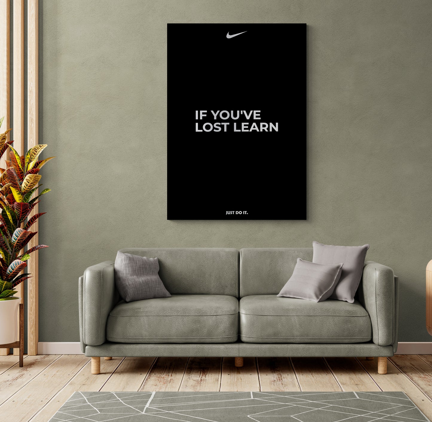 IF YOU'VE LOST LEARN - NIKE