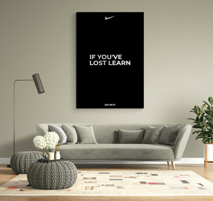 IF YOU'VE LOST LEARN - NIKE