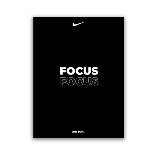 FOCUS - JUST DO IT