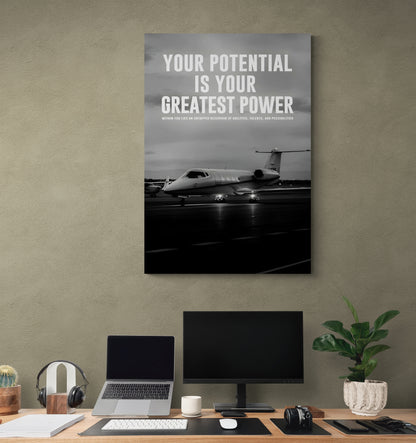 YOUR POTENTIAL IS YOUR GREATEST POWER - MINDSET